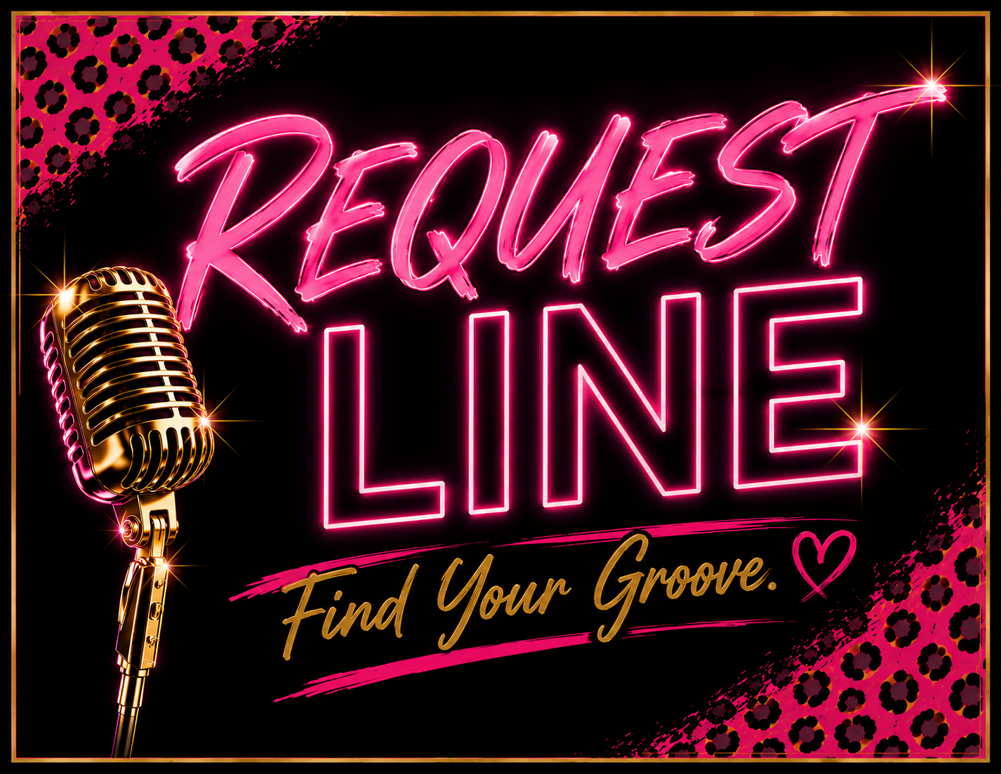 Request Line — Find Your Groove